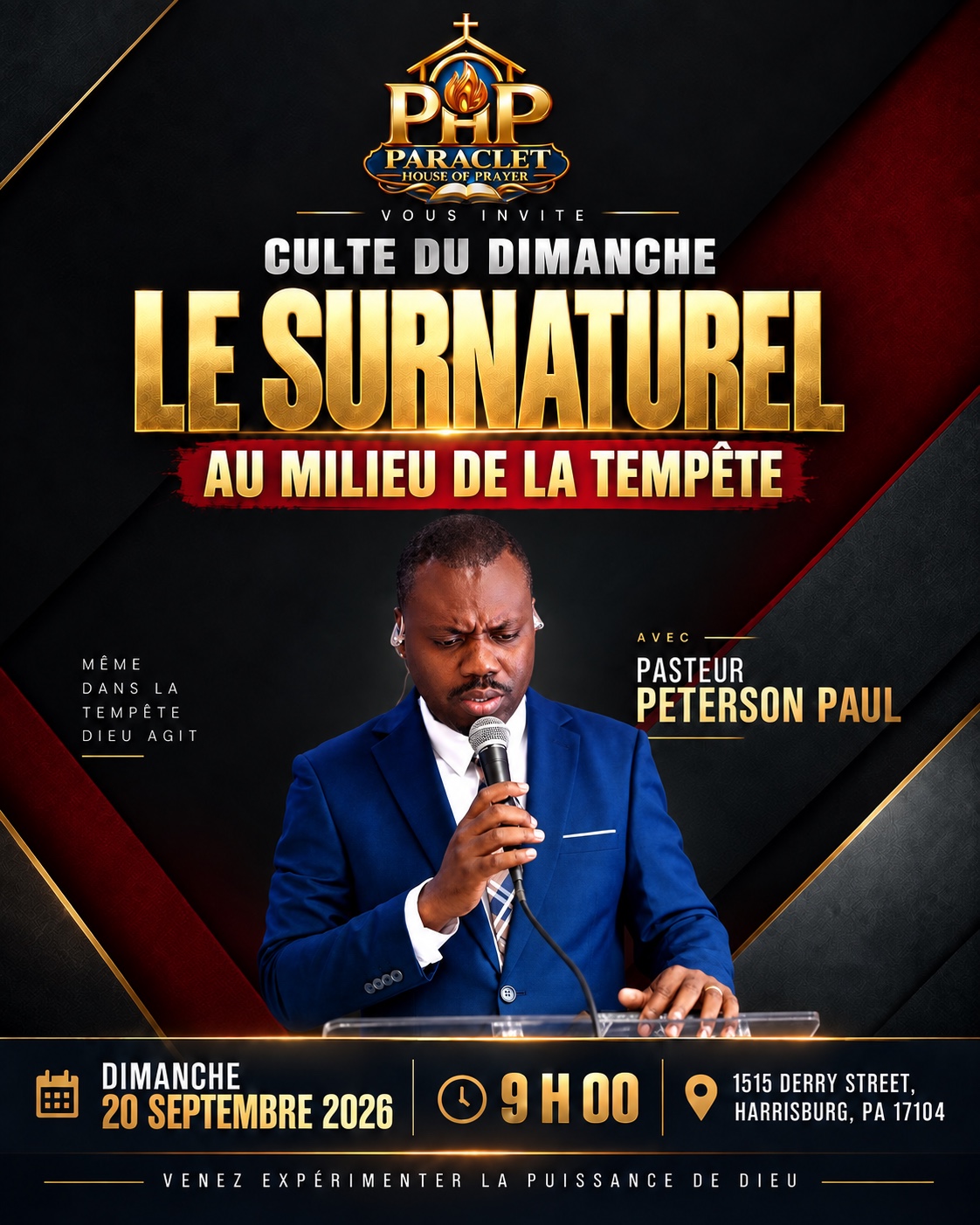 Sunday worship poster: Le Surnaturel au milieu de la tempête, September 20, 2026 at PARACLET House of Prayer